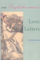 An Englishwoman's Love Letters