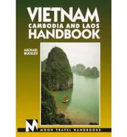 Vietnam, Cambodia and Laos Handbook
