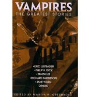 Vampires: The Greatest Stories