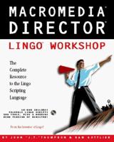 Macromedia Director Lingo Workshop