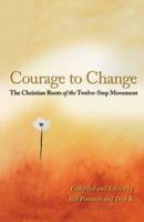 The Courage To Change