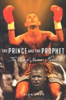 The Prince and the Prophet