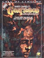 Ramsey Campbell's Goatswood and Less Pleasant Places