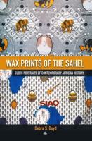 Wax Prints of the Sahel