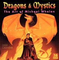 Dragons & Mystics 2004 Calendar