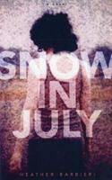 Snow in July