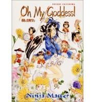 Oh My Goddess! Volume 9: Ninja Master