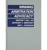 Winning Arbitration Advocacy