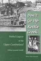 Don't Go Up Kettle Creek