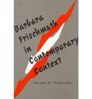 Barbara Frischmuth in Contemporary Context