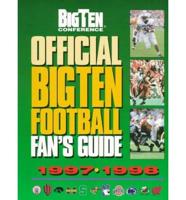 Official Big Ten Centennial Football Fan's Guide