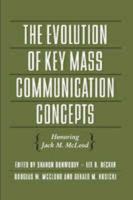 The Evolution of Key Mass Communication Concepts