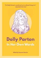 Dolly Parton in Her Own Words