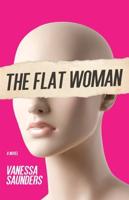 The Flat Woman