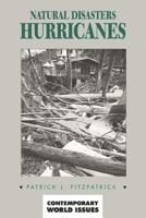 Natural Disasters: Hurricanes: A Reference Handbook