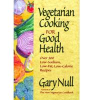 Vegetarian Cooking for Good Health