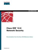 Cisco IOS 12.0 Network Security
