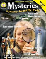 Mysteries: A Journey Around the World, Grades 4 - 8