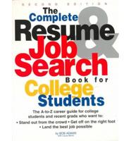 The Complete Resume & Job Search Book for College Students