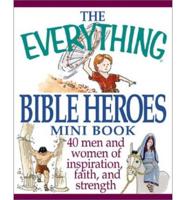 Everything Bible Heros