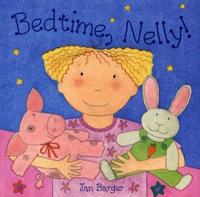Bedtime, Nelly!