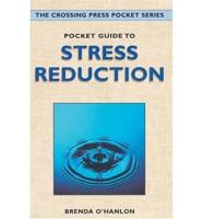 Pocket Guide to Stress Reduction
