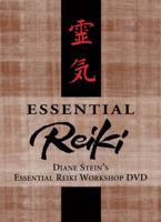 Diane Stein's Essential Reiki Workshop