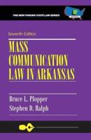 Mass Communication Law in Arkansas
