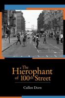 The Hierophant of 100th Street