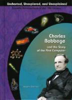 Charles Babbage and the Story of the First Computer