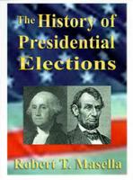 The History of Presidential Elections