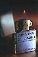 The King of Limbo and Other Stories