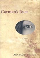 Carmen's Rust