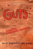 Guts: A Comedy of Manners