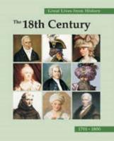 Great Lives from History. The 18th Century, 1701-1800