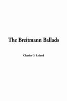 The Breitmann Ballads, The