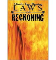 Laws of the Reckoning