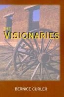 Visionaries, The