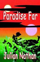 Paradise Far