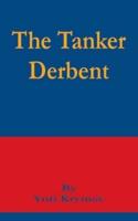 The Tanker Derbent