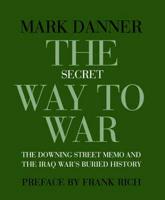 The Secret Way to War