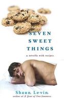 Seven Sweet Things