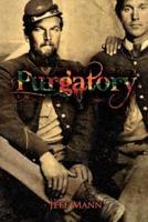 Purgatory: A Novel of the Civil War