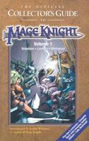 The Official Collector's Guide to Mage Knight