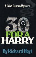 30 for a Harry