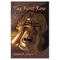 The First Rose