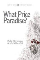 What Price Paradise?