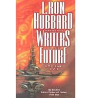 L. Ron Hubbard Presents Writers of the Future XVII
