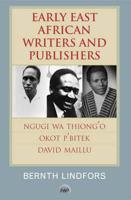 Early East African Writers and Publishers