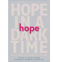 Hope in a Dark Time